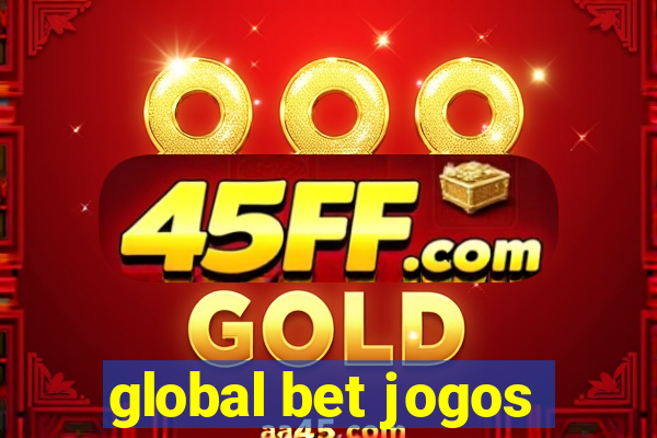 global bet jogos